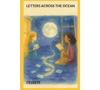 LETTERS ACROSS THE OCEAN