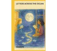 LETTERS ACROSS THE OCEAN