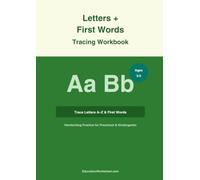 Letters and First Words Tracing Workbook for Kids Ages 3-5: Trace Uppercase and Lowercase Letters A to Z Plus First Words | Handwriting Practice for Preschool and Kindergarten