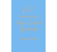 Letters for the High School Graduate: Light Blue and Gold Version