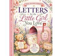 Letters for the Little Girl you Love