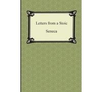 Letters from a Stoic (The Epistles of Seneca) (Tascabile)