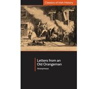 Letters from an Old Orangeman