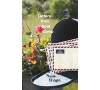 Letters from Boot Camp