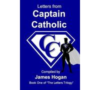 Letters from Captain Catholic