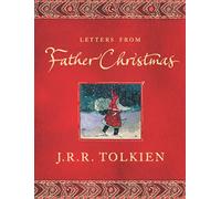 Letters From Father Christmas: Great for Holiday and Christmas Reading or Gifting
