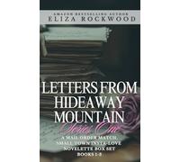 Letters from Hideaway Mountain: Series One: A Mail Order Match, Small Town Insta-Love Novelette Boxset