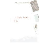 Letters from ... Me: A Guided Journal with Monthly Letters and Prompts for Reflection, Self-Care, and Mental Health