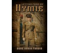 Letters from My Hymie: From Ukraine to the U.S.: A Jewish Family's Tale