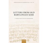 Letters from Old Babylonian Kish-Reid, J. Nicholas-Copertina rigida