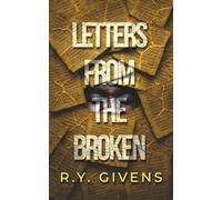 Letters From The Broken
