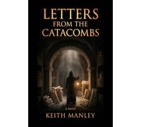 Letters from the Catacombs