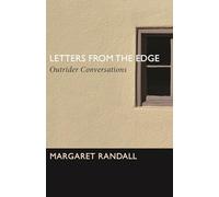 Letters from the Edge: Outrider Conversations