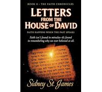 Letters from the House of David - Faith Happens When the Past Speaks: 11