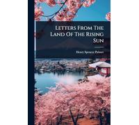 Letters From The Land Of The Rising Sun
