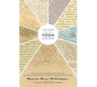Marion (Mugs) McConnell Letters from the Yoga Masters (Tascabile)