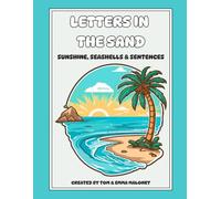 Letters in the Sand: Sunshine, Seashells & Sentences