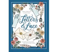 Letters & Lace: A Pride & Prejudice Coloring Book