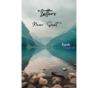 Letters Never Sent: Sustainability and Nature,eco letareture by earth