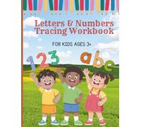 Letters & Numbers Tracing Workbook: Learn to Trace Alphabet A-Z, Numbers 1-10, and Build Handwriting Skills with Fun Animal Coloring Activities for Preschool & Kindergarten