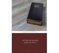 Letters of Blessed John of Avila