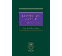 Letters of Credit: Legal Problems of Compliance