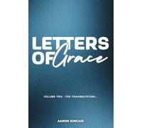 Letters of Grace: the Transmutation