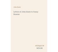 Letters of John Keats to Fanny Brawne