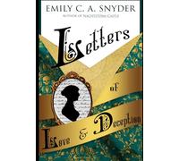 Letters of Love & Deception: Jane Austen's Canon and Characters