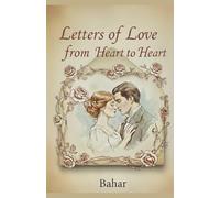 Letters Of Love From Heart To Heart