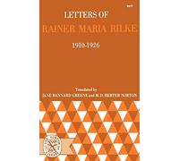 Letters Of Rainer Maria Rilke, 1910-1926