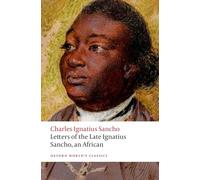 Letters of the Late Ignatius Sancho, an African