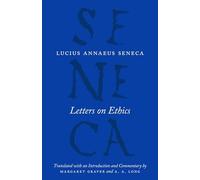 Letters on Ethics: To Lucilius