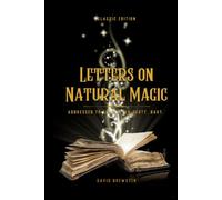 Letters on Natural Magic
