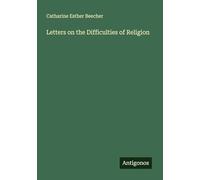 Letters on the Difficulties of Religion