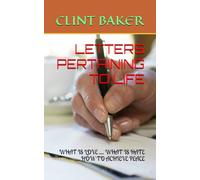 LETTERS PERTAINING TO LIFE: WHAT IS LOVE .... WHAT IS HATE .... HOW TO ACHIEVE PEACE