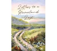 Letters to a Homeland Lost