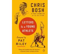 Chris Bosh Letters to a Young Athlete (Tascabile)