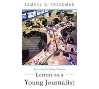 Letters to a Young Journalist