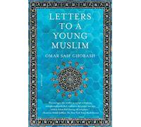 Omar Saif Ghobash Macmillan Digital Audio Letters to a Young Muslim (Tascabile)