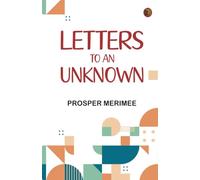 Letters to an Unknown