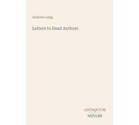 Letters to Dead Authors