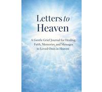 Letters to Heaven