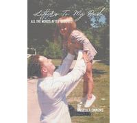 Letters To My Dad: All the words after goodbye