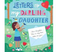 Letters to My Darling Daughter (Copertina rigida)