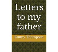 Letters to my father