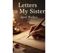 Letters to My Sister