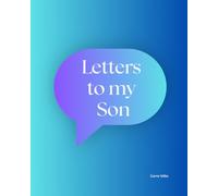 Letters to my Son