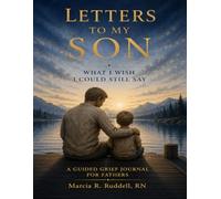 Letters To My Son: What I Wish I Could Still Say