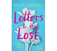 Brigid Kemmerer Letters to the Lost (Tascabile)